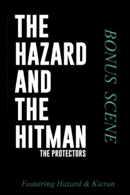 The Hazard and the Hitman (The Protectors 1.1)