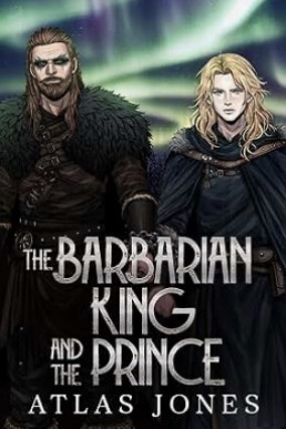The Barbarian King and The Prince