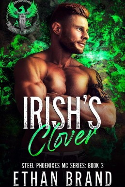 Irish’s Clover (Steel Phoenixes MC 3)