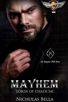 Mayhem (Lords of Chaos MC 8)