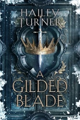 A Gilded Blade (Infernal War Saga)