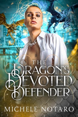 The Dragon’s Devoted Defender (Brinnswick Tales From Gauhala 4)