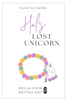 Hal's Lost Unicorn (Found by Daddy  17)