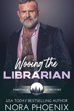 Wooing the Librarian (Forestville Silver Foxes 5)