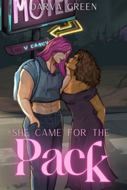 She Came for the Pack (Dreamers & Demons: Sapphic Monsters Book 3.5)