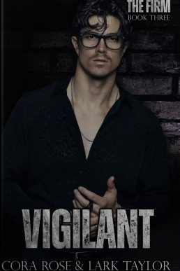 Vigilant (The Firm 3)