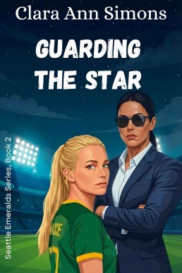Guarding the Star (Seattle Emeralds Series Book 2)
