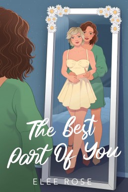 The Best Part Of You (Sapphic In Seattle Book 3)