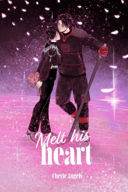 Melt His Heart (Flower of Ice 1)