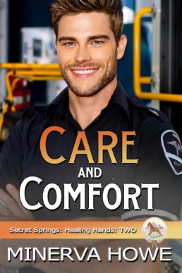 Care and Comfort (Secret Springs: Healing Hands 2)