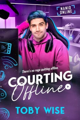 Courting Offline (Nanio Online 1)