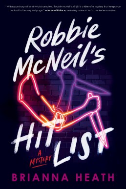 Robbie McNeil's Hit List
