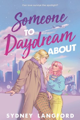 Someone to Daydream About