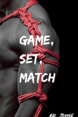 Game, Set, Match (Pride in the Game 2)