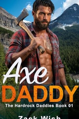 Axe Daddy (The Hardrock Mountain Daddies 1)