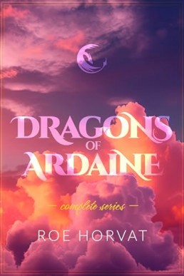 Dragons of Ardaine (Complete Series)
