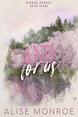 And for Us (Ripple Effect)