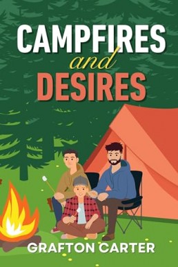Campfires and Desires   (Havenwood 3)