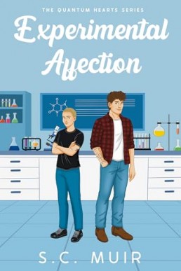 Experimental Affection (The Quantum Hearts)