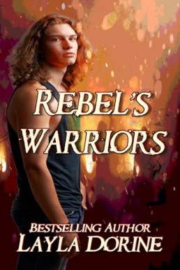 Rebel's Warriors