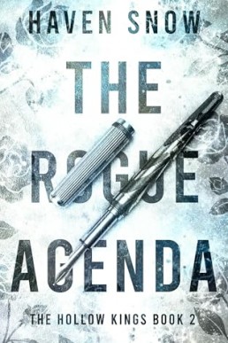 The Rogue Agenda (Hollow Kings 2)