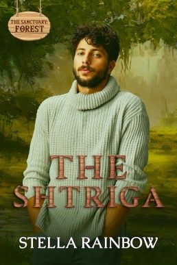 The Shtriga (The Sanctuary 3)