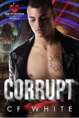 Corrupt (Pretty Poison 3)