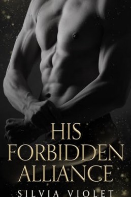 His Forbidden Alliance (Forbidden Mafia 3)