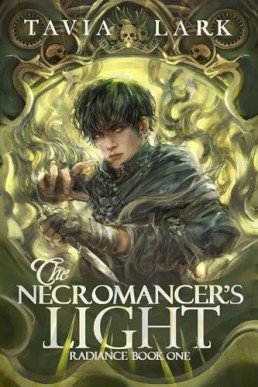 The Necromancer's Light (Radiance 1) New Cover