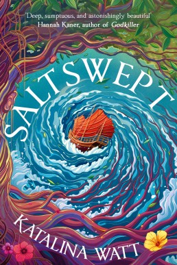Saltswept: Southeast Asian mythology meets high-seas heist in this lush epic fantasy (The Earthsalt Duology)