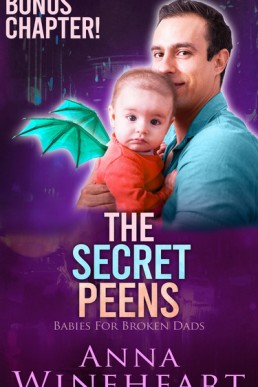 The Secret Peens (Babies For Broken Dads 3.1)