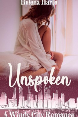 Unspoken (A Windy City Romance 3)