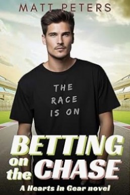 Betting on the Chase (Hearts in Gear 1)