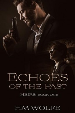 Echoes of the Past (Heirs 1)