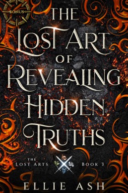 The Lost Art of Revealing Hidden Truths Bonus (The Lost Arts 3.1)