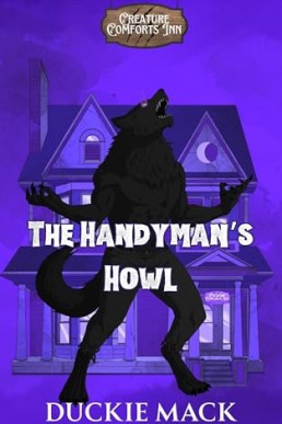 The Handyman's Howl (Creature Comforts Inn 1)