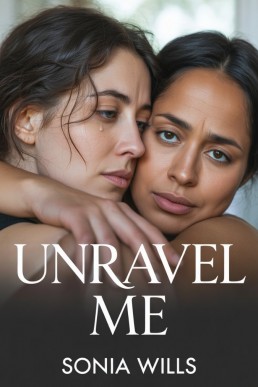 Unravel Me: An Erotic Lesbian Romance