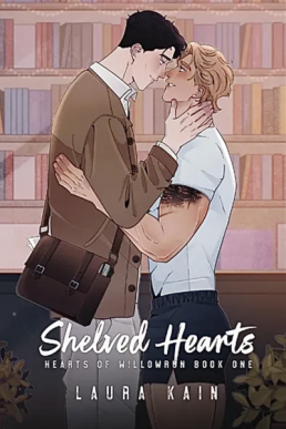 Shelved Hearts (Hearts of Willowrun 1) New Cover