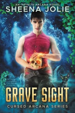 Grave Sight (Cursed Arcana 1)