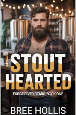 Stout Hearted (Forge River Bears 1)
