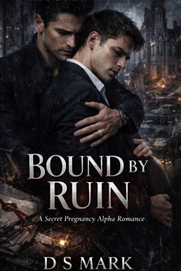 Bound by Ruin (Bloodline Empire 2)