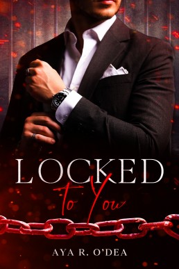 Locked to You (Unlikely Bonds 1)