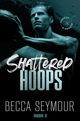 Shattered Hoops (Chords & Courts 2)