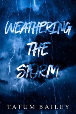 Weathering the Storm