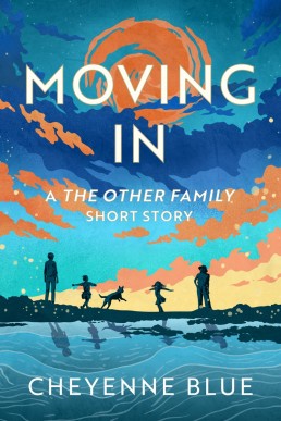 Moving In: a The Other Family short story