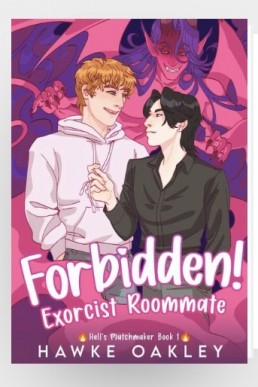 Forbidden! Exorcist Roommate Bonus  (Hell's Matchmaker 1.1)