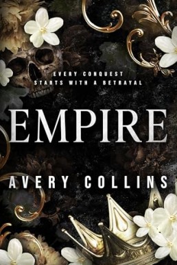 Empire (Of Ruin and Royalty 0.5)