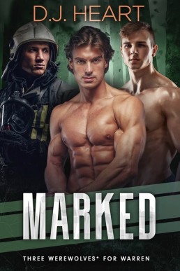 Marked: Three Werewolves for Warren (Alpha Bait 2)
