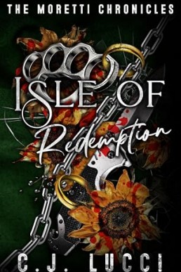 Isle of Redemption (The Moretti Chronicles 4)