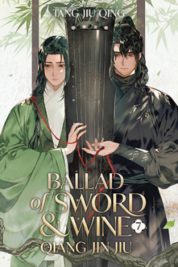 Ballad of Sword and Wine: Qiang Jin Jiu (Volume 6) Seven Seas